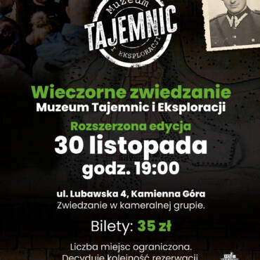 ZAMÓW BILET: Wieczorne zwiedzanie Muzeum Tajemnic i Eksploracji – rozszerzona edycja  [30.11.2025: 19:00]