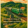 Kolejowe szlaki Dolnego Śląska: Pociągiem w Góry Sowie i do Kłodzka oraz Polanicy-Zdroju
