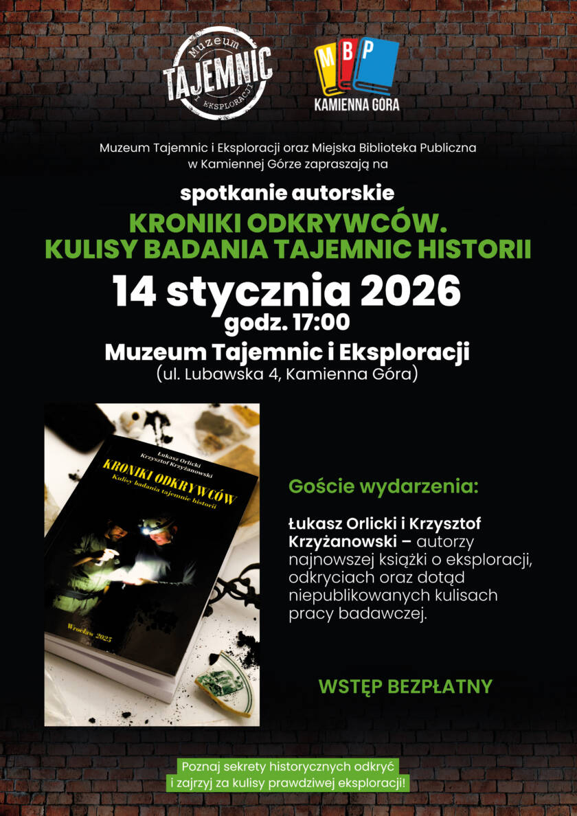 Zapowiedź: 14.01.2025 Spotkanie autorskie: Kroniki Odkrywców. Kulisy badania tajemnic historii.