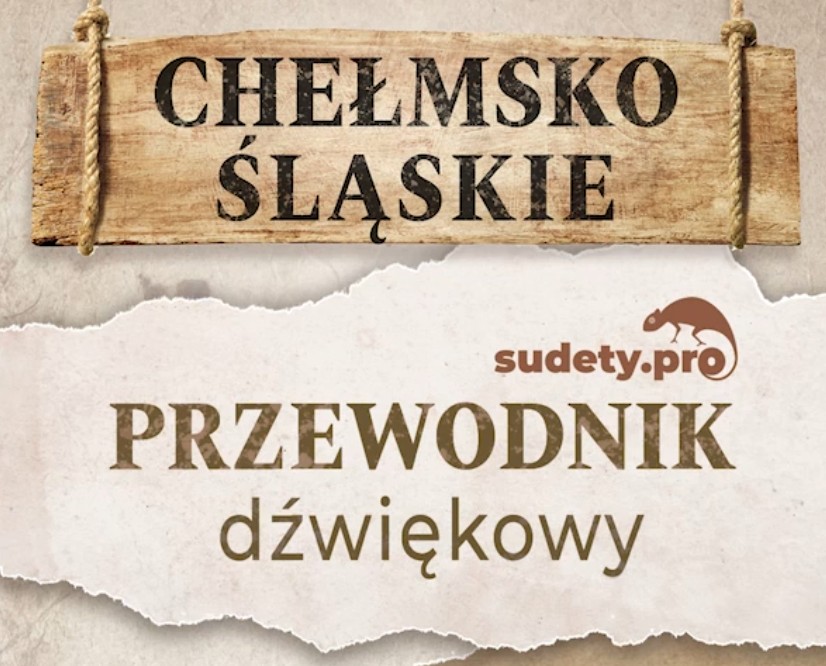 Przewodnik Dźwiękowy - Chełmsko Śląskie