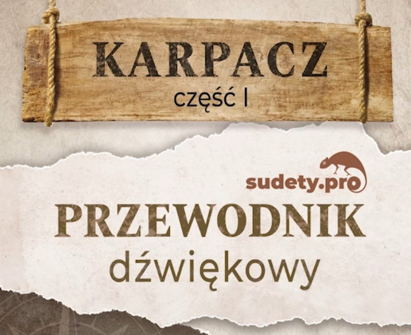 Przewodnik Dźwiękowy - Karpacz cz. 1